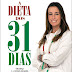 A Dieta dos 31 Dias de Ágata Roquette