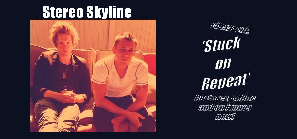 Stereo Skyline Fan Site