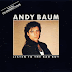 ANDY BAUM - Listen To The Bad Boy (1987-88) extra track version