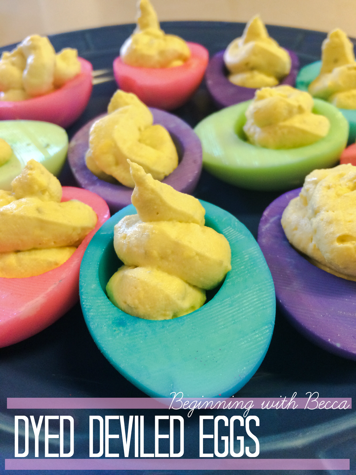 Beginning with Becca Dyed Deviled Eggs