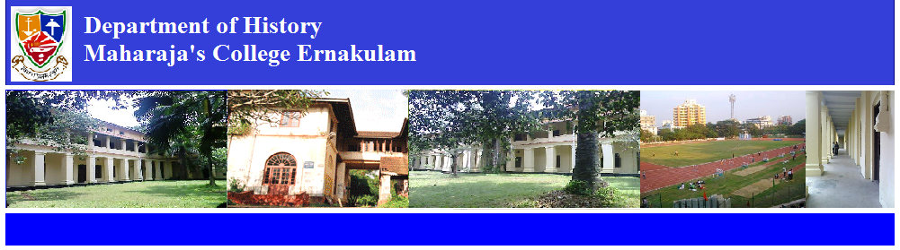 Welcome to Department of History Maharaja's College Ernakulam