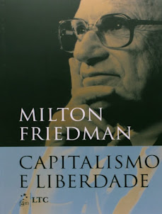 Capitalismo e liberdade MUNDIAL Milton Friedman