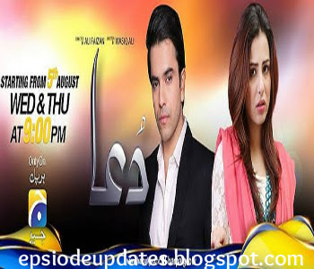 Dua Drama Serial Today New Episode 8 Dailymotion Video on Geo tv - 27th August 2015