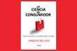 La Ciencia del Consumidor