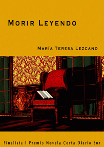 Morir Leyendo - María Teresa Lezcano