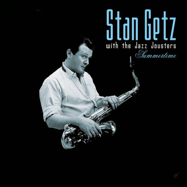 Stan Getz - Summertime
