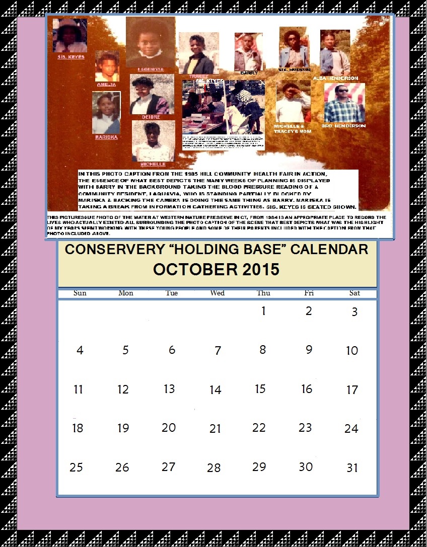 CONSERVERY "HOLDING BASE"  CALENDAR