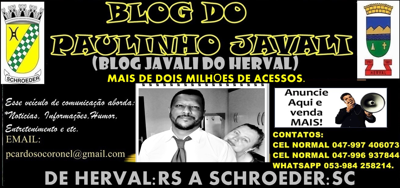 BLOG DO PAULINHO JAVALI  pcardosocoronel@gmail.com 047-996625939