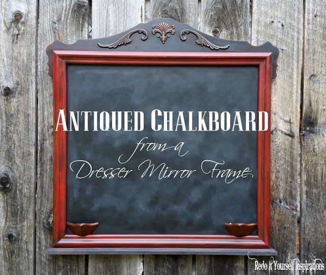Antique Dresser Frame Chalkboard - Redo It Yourself Inspirations