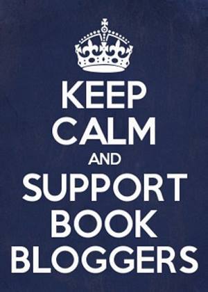 Keep Calm.. Support Book Bloggers!