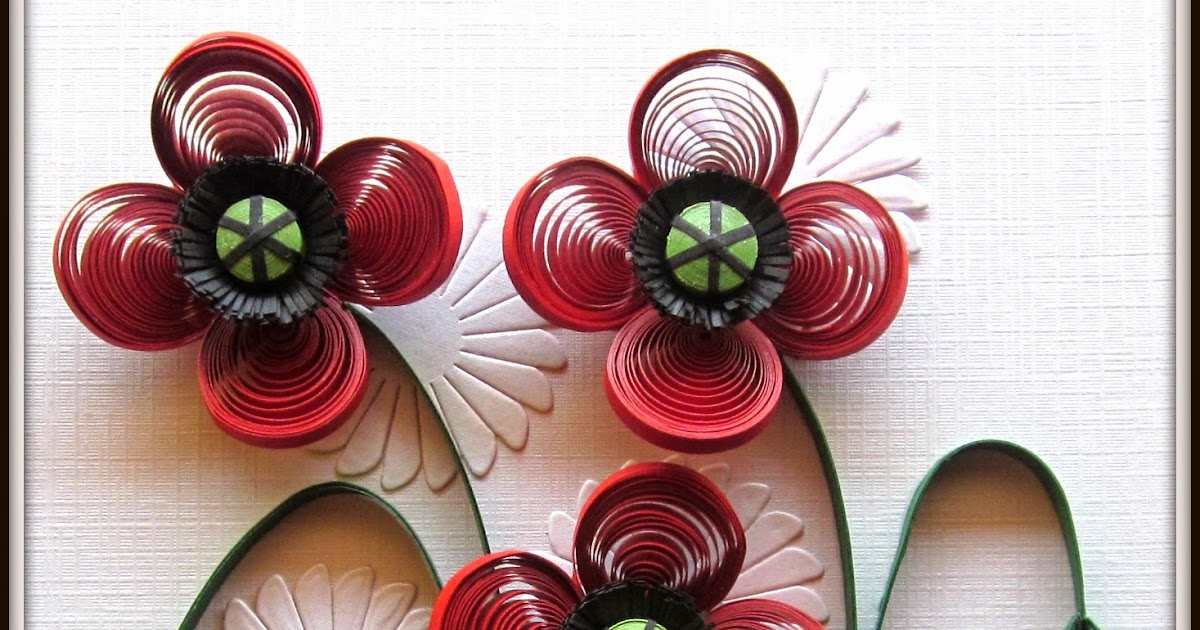 DAYDREAMS Quilled poppies