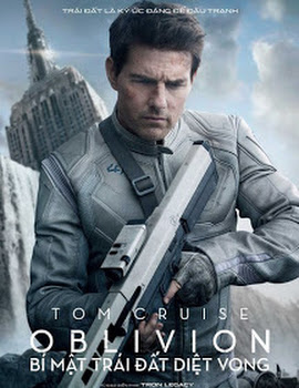 Bí Mật Trái Đất Diệt Vong - Oblivion (2013 | 124)