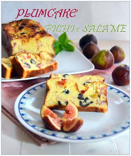 plumcake con fichi e salame