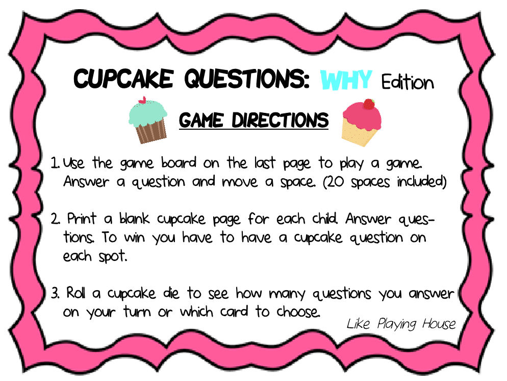 Like Playing House Cupcake Questions Why Edition FREEBIE