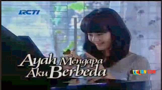 Ayah Mengapa Aku Berbeda per Episode BlogNgor