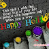 Happy Holi Quote With Image | Facebook Share Pics For Holi 2013