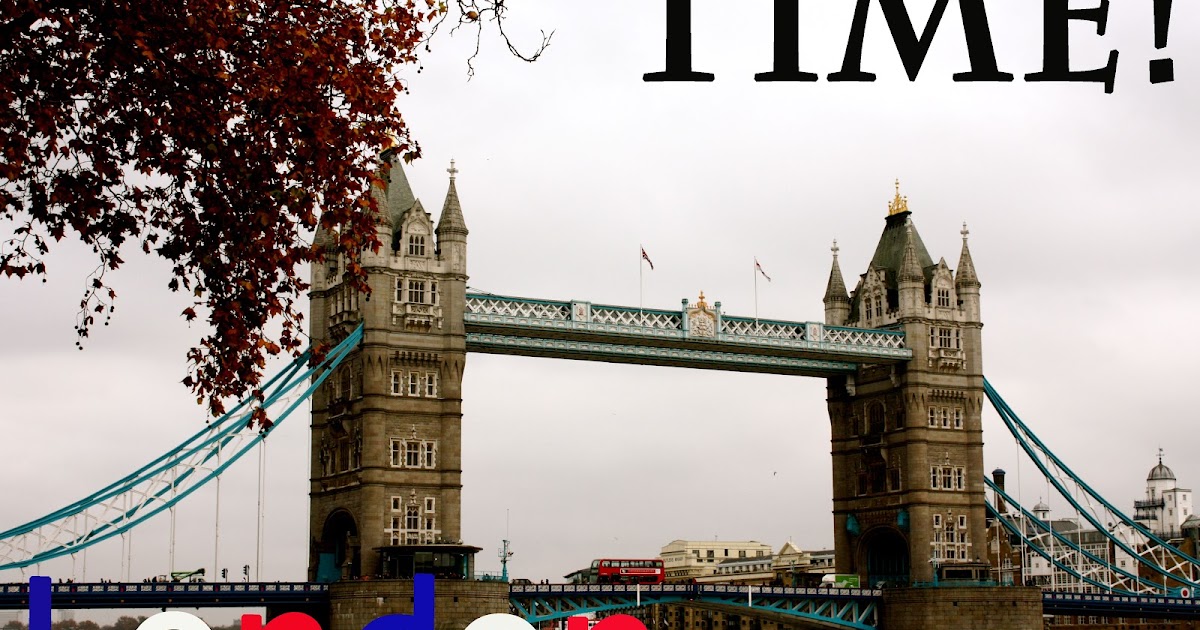 *Do it natural...now! **London Time!!