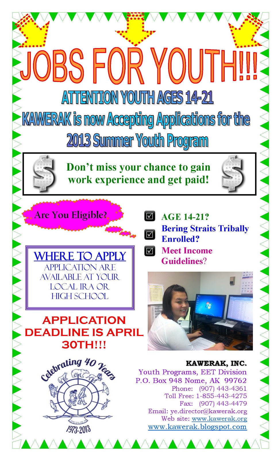 Bering Strait Youth Opportunities! KAWERAK SUMMER YOUTH PROGRAM