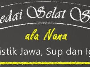 Kedai Selat Solo ala Nana: Perpaduan Kuliner Jawa dan Eropa yang Menggoda