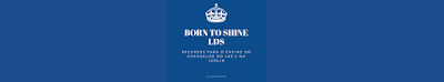  Born to shine ★ LDS