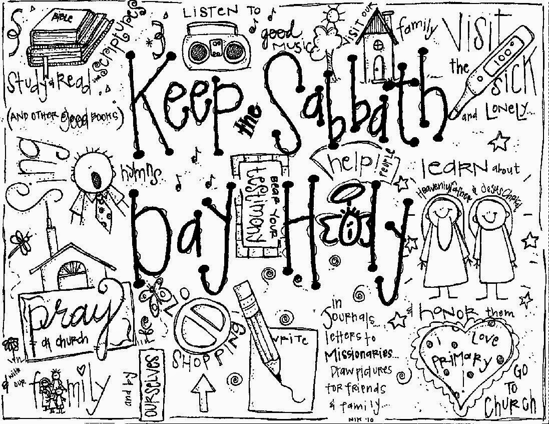 Keep the Sabbath Day holy