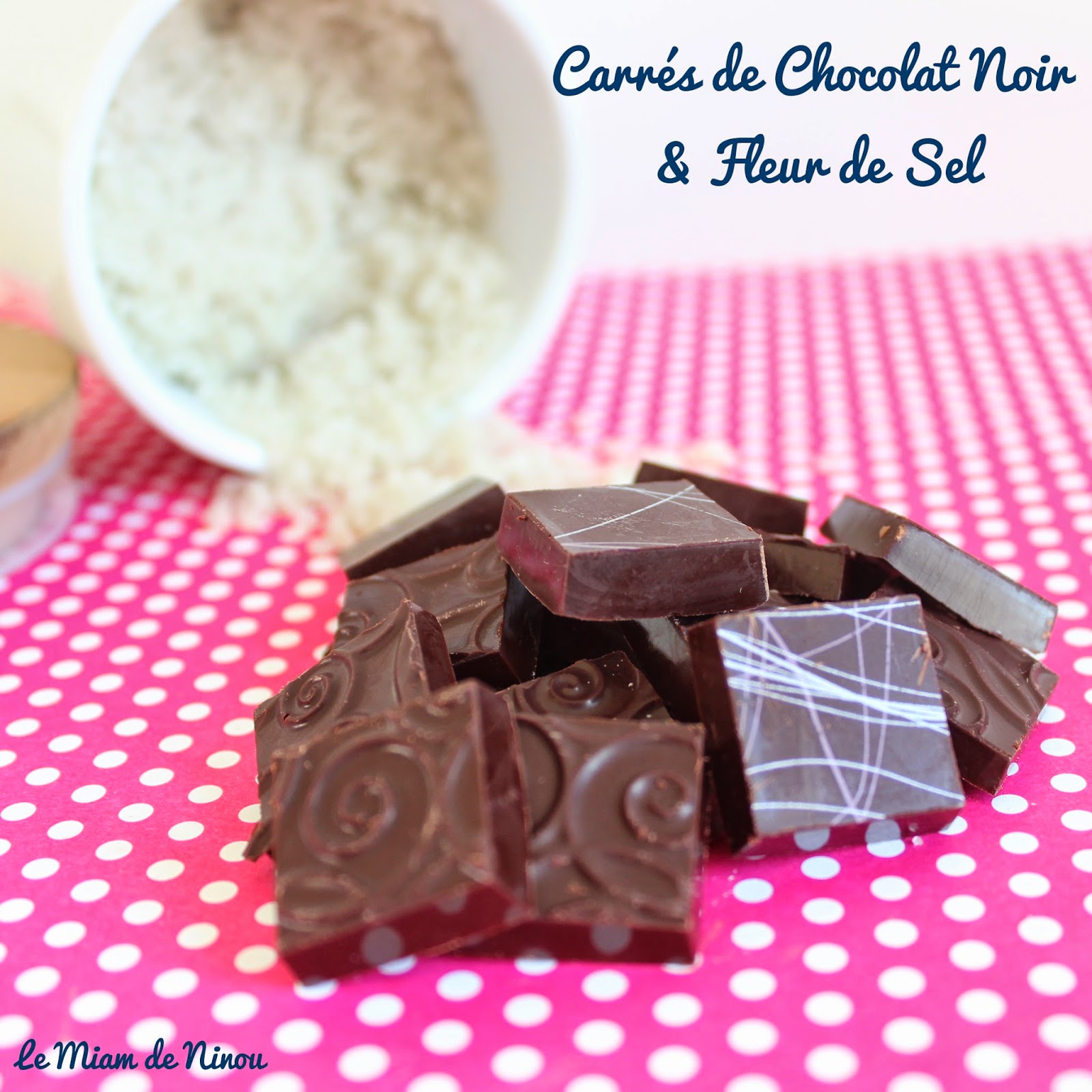 Comme une envie de Carrés de Chocolat Noir & Fleur de Sel