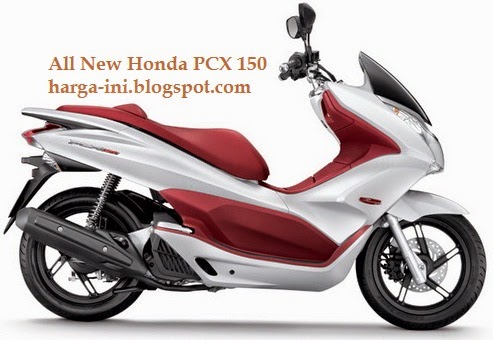 Harga Motor Honda PCX 150 Baru Bekas Update Bulan Agustus tahun 2016