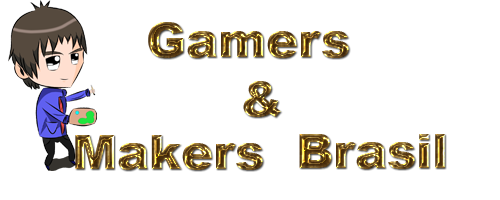 Gamers & Makers Brasil