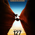 127 horas - FILME (com 6 indicações ao Oscar de 2011)