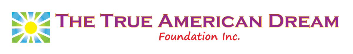 The True American Dream Foundation