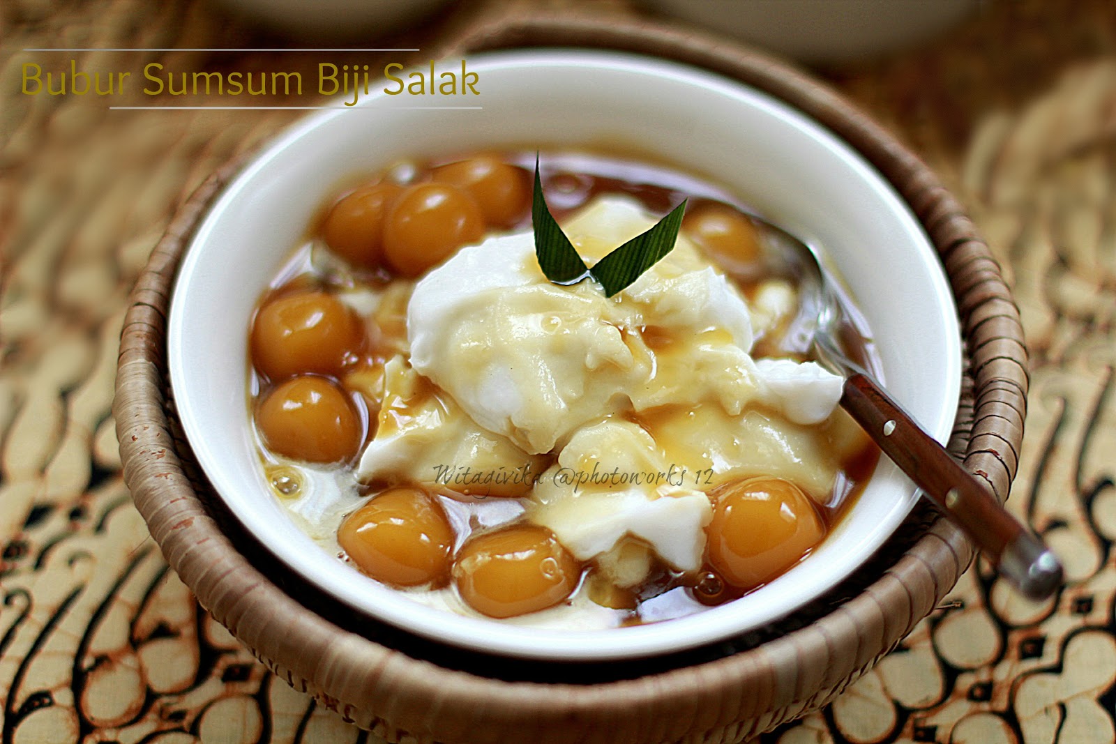 DaPuR GiViKa BUBUR SUMSUM BIJI SALAK DaPuR GiViKa BUBUR SUMSUM BIJI SALAK
