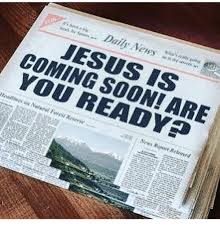 HOT OFF THE PRESS - CHRIST IS COMING SOON! ARE YOU READY?
