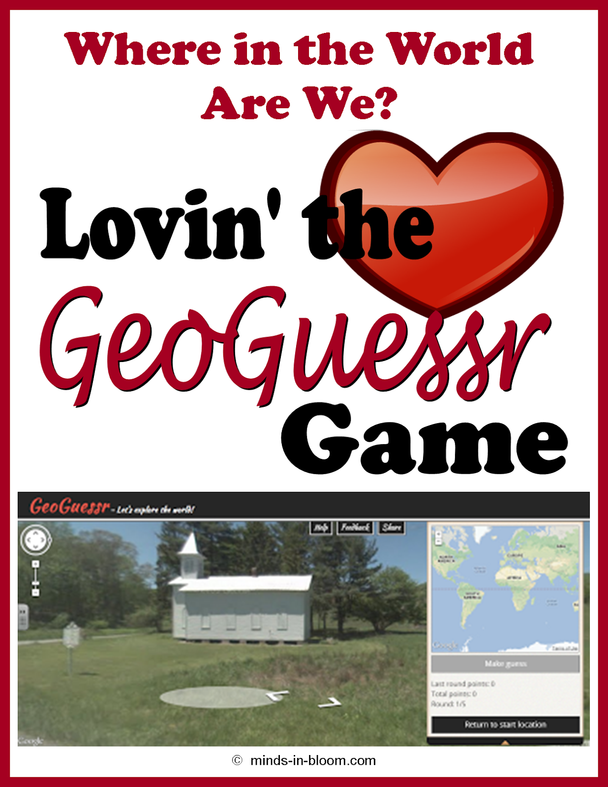 Where in the World Are We? Lovin’ the GeoGuessr Geography Where in the World Are We? Lovin’ the GeoGuessr Geography