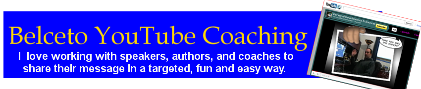Shane Belceto The YouTube Coach coaching and customization of YouTube Channels