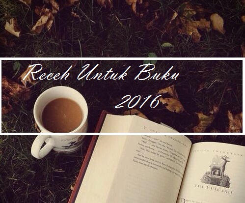 Receh Untuk Buku 2016