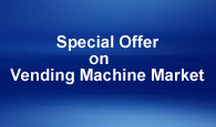 Discounted Reports on Vending Machine Market