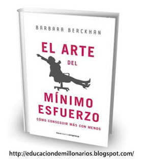 El Arte Del Mínimo Esfuerzo, Como Conseguir Más Con Menos descarga pdf epub mobi fb2
