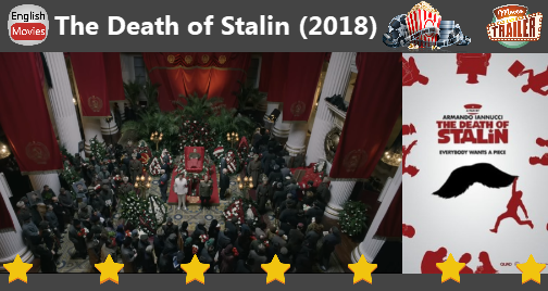 The Death of Stalin (2018) Official Trailer Watch Online