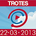 Chupim - Trotes - 22/03/2013