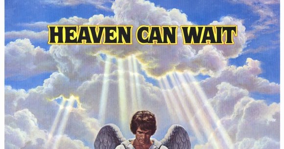 Every 70s Movie: Heaven Can Wait (1978)