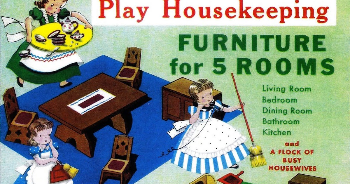 Kathleen Taylor's Dakota Dreams Thursday Tab, Play Housekeeping, Lowe 1961