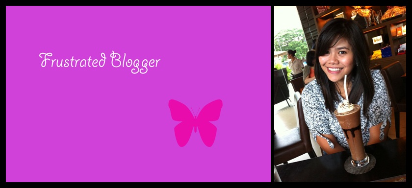 Frustrated Blogger ♥
