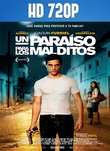 Un Paraiso Para los Malditos 720p Español Latino