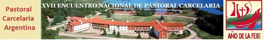  Encuentro Nacional de Pastoral Carcelaria