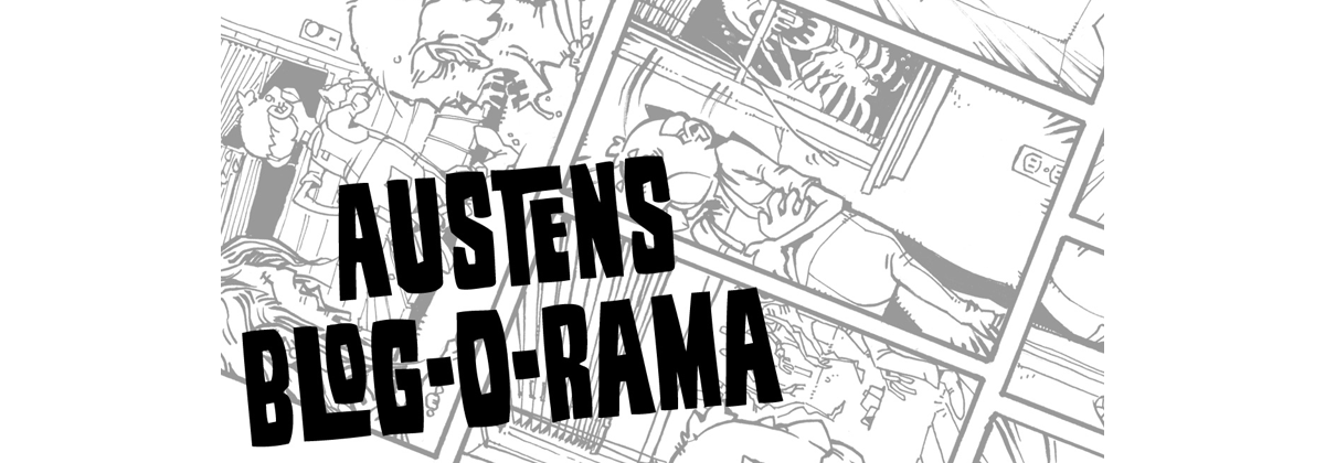  Austens Blog-o-Rama