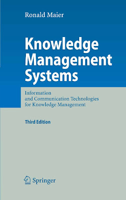 Knowledge Management Systems: Information and Communication Technologies for Knowledge Management - 1001 Ebook - Free Ebook Download