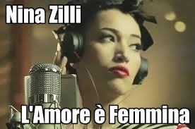 nina zilli - l'amore è femmina