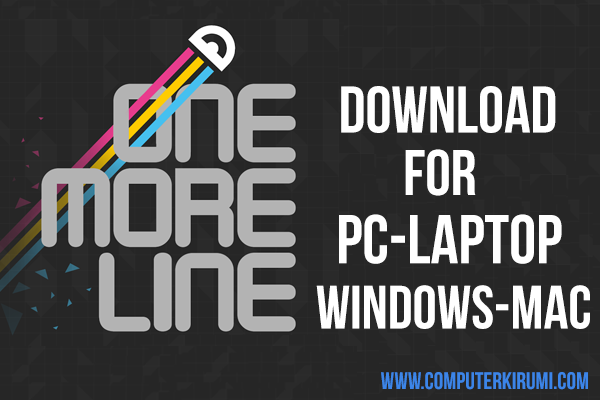 Download-Install One More Line Android Game for PC[windows 7,8,8.png