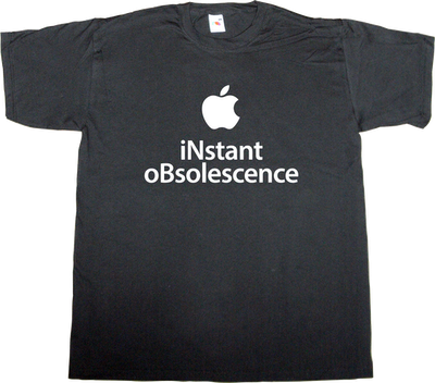 apple ipad iphone planed obsolescence t-shirt ephemeral-t-shirts