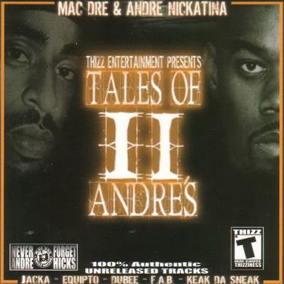 Mac Dre & Andre Nickatina – Tales Of II Andre's (CD) (2006) (320 kbps)